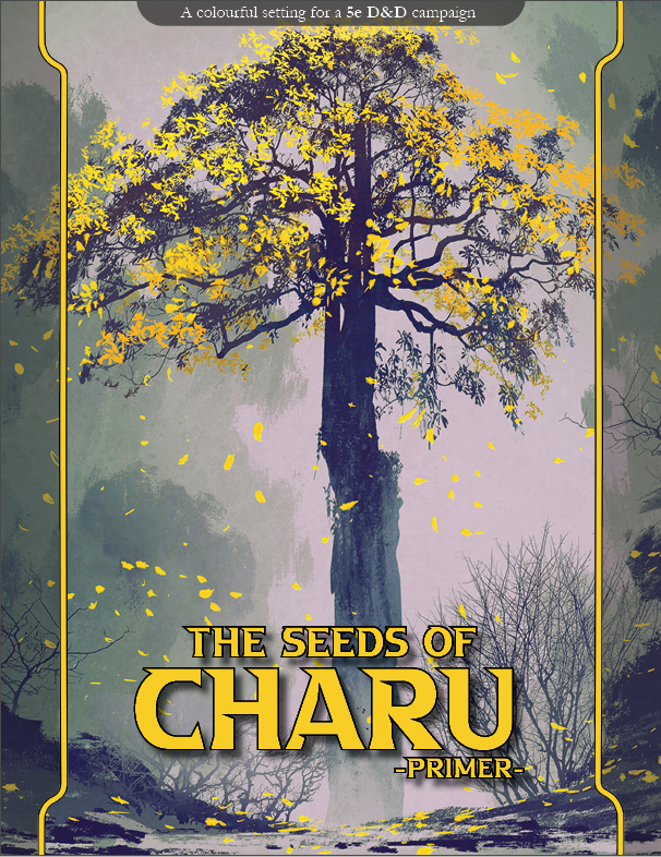 The wait is almost done! Next month I will be releasing my #dnd5e setting primer "The Seeds of Charu". Finishing the last round of edits and making the final tweaks. I'm excited, hope you are too! #TTRPGs #ttrpgcommunity