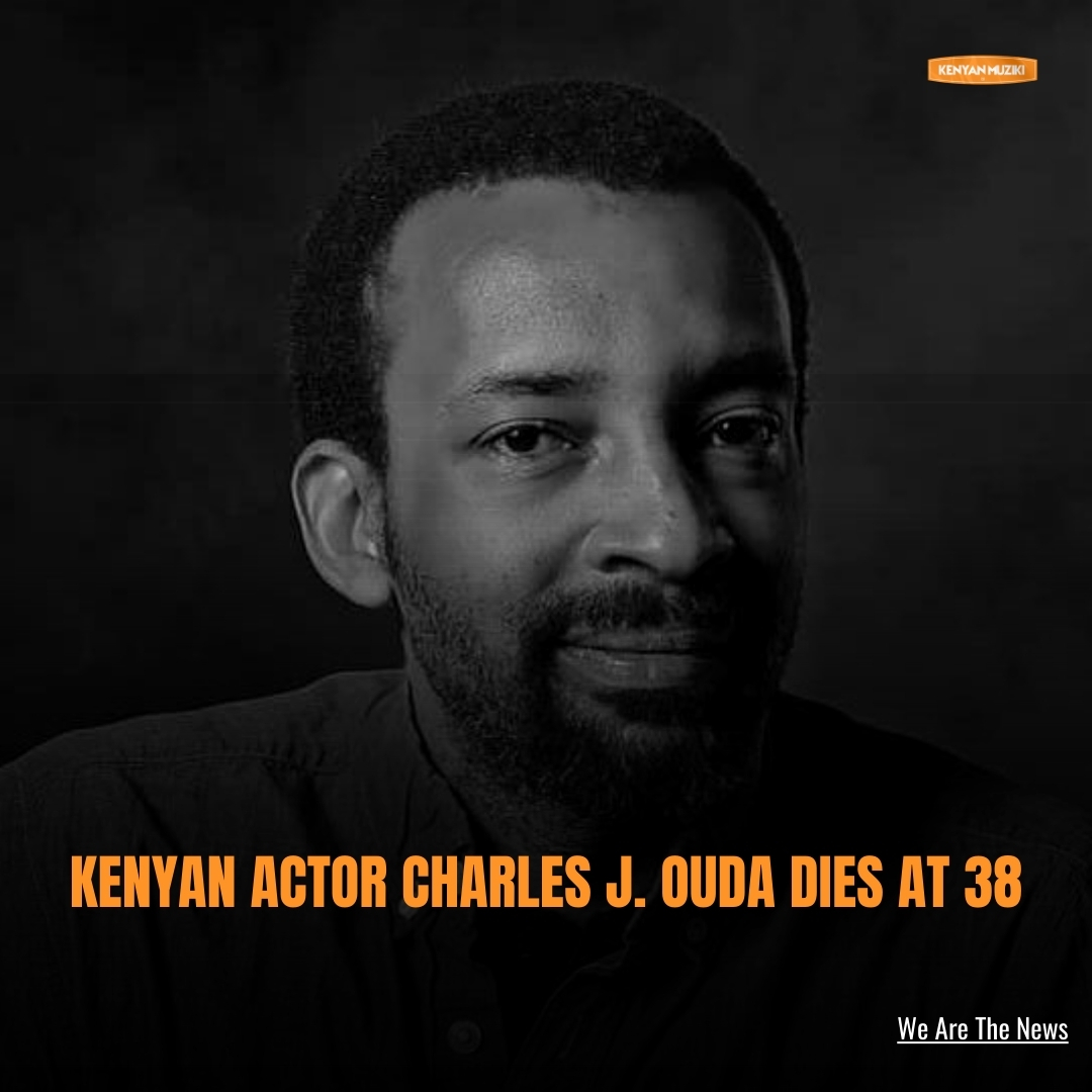 Kenyan actor Charles J. Ouda has passed away at the age of 38. The announcement was made in a statement published by filmmaker and writer Mkamzee Mwatela on behalf of the Ouda Family and fiancée Ciru Muriuki. #KenyanMuziki  #charlesjouda #wearethenews