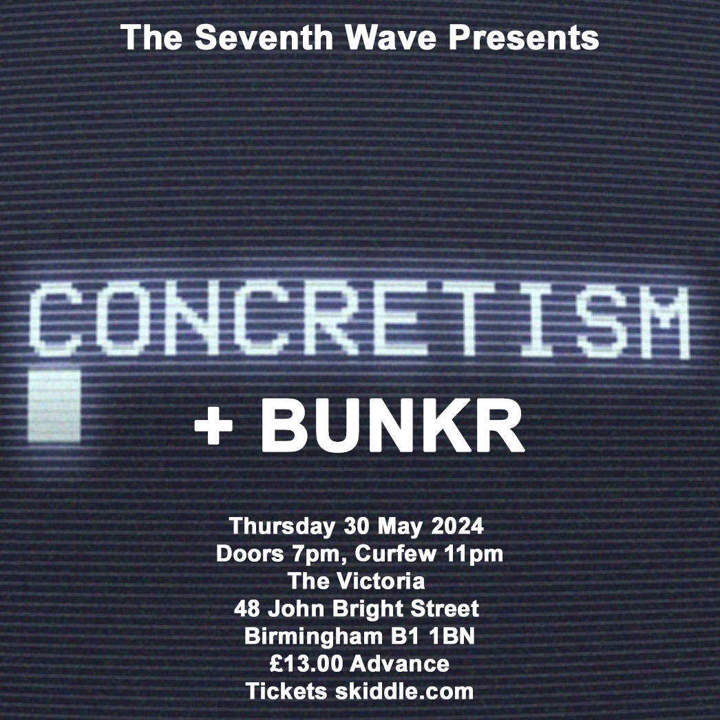 New gig announcements for The Seventh Wave.. both shows at @TheVictoria in Birmingham. 290524: An audience with @DJRustyEgan featuring Erik Stein of @cultwithnoname with support from @rudeawakening69 300524: @concretism_mus and @BUNKR303 Tickets here: skiddle.com/g/theseventhwa…