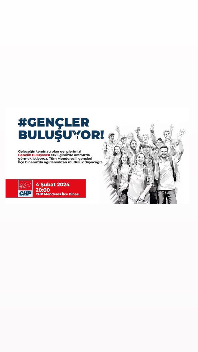 MenderesChp's tweet photo. Geleceğin teminatı olan gençlerimizi #GençlikBuluşması etkiliğimizde aramızda görmek istiyoruz. Tüm Menderes’li gençleri İlçe binamızda ağırlamaktan mutluluk duyacağız.

🗓 4 Şubat 2024
⏰ 20.00
📍 CHP Menderes İlçe Başkanlığı Binası https://t.co/KSw4MwK2rt
