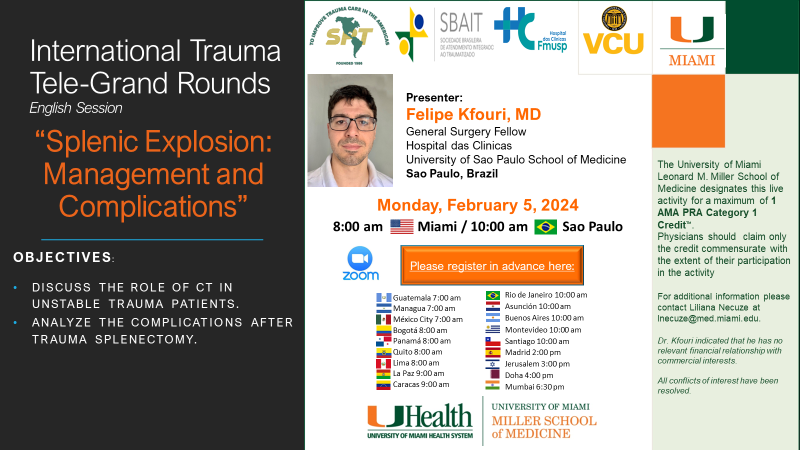 International Trauma Tele-Grand Rounds Feb. 5, 2024 at 8:00 am ET - Register: zoom.us/j/94437660898?… More info at: panamtrauma.org/page-1854884