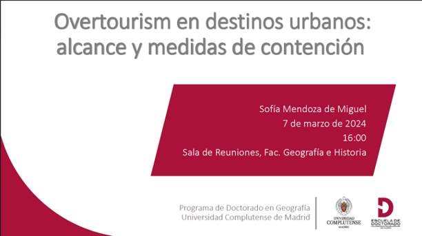 📢Defensa de la #tesisdoctoral "Overtourism en destinos urbanos: alcance y medidas de contención" 
🎓Autora: Sofía Mendoza
👥Directores: Manuel de la Calle y María García
🎓Doctorado en Geografía <a href="/unicomplutense/">Complutense</a>
📅7/3/2024
⏰16:00