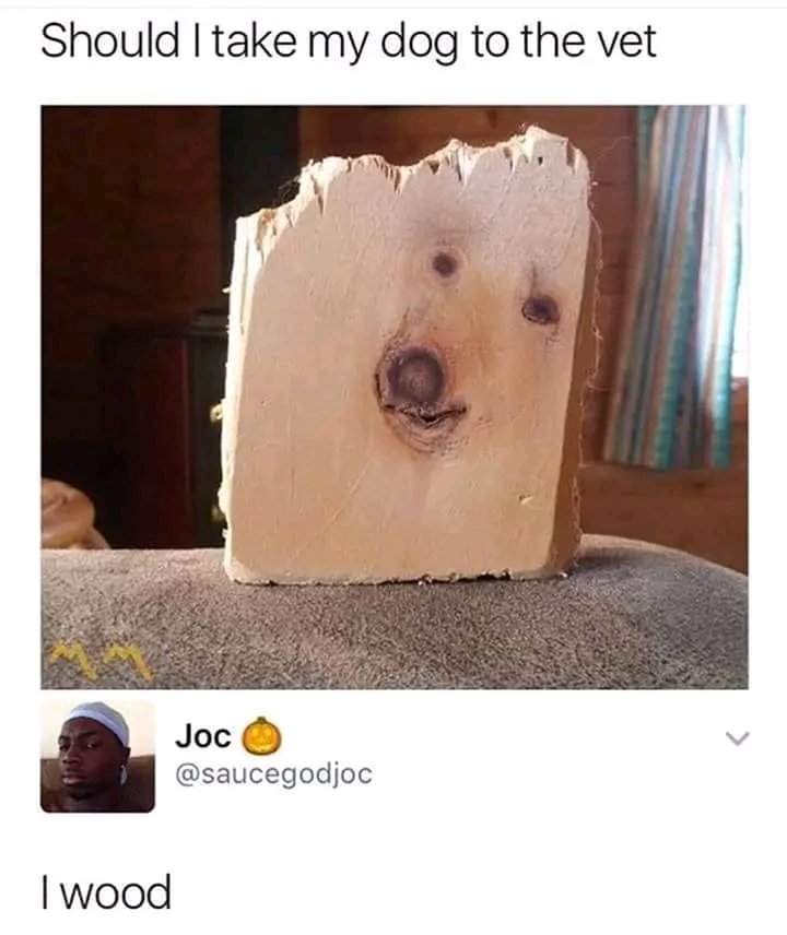 I wood