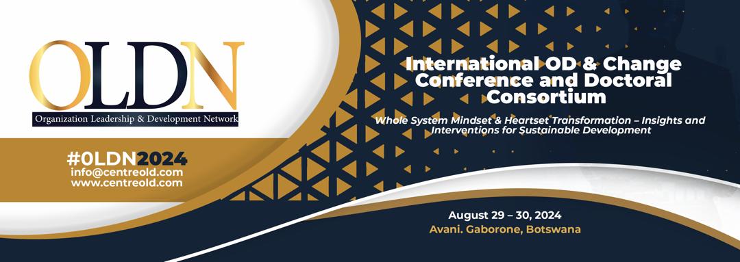 EmmanuelNjang's tweet image. OLDN 2024 International OD & Change Conference and Doctoral Consortium
Gaborone, Botswana
29-30 August 2024
Join the OLDN movement and learn from renowned scholars and practitioners.
#OLDN2024 Registration Link - lnkd.in/d44ptBJD
#organizationdevelopment #ODAfrica