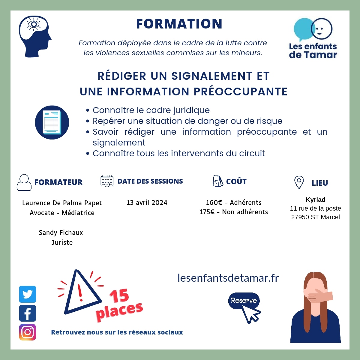 TamarLes's tweet photo. 📢 **Nouvelles Formations ❗**

🗣️ Notre catalogue

👉 Les bases 23 mars 
👉 Le trangénérationnel 
👉 Ecouter l'enfant victime 
👉 Rédiger une IP 

RDV : https://t.co/G93Y0cIiHg https://t.co/2iROUKo9Ij