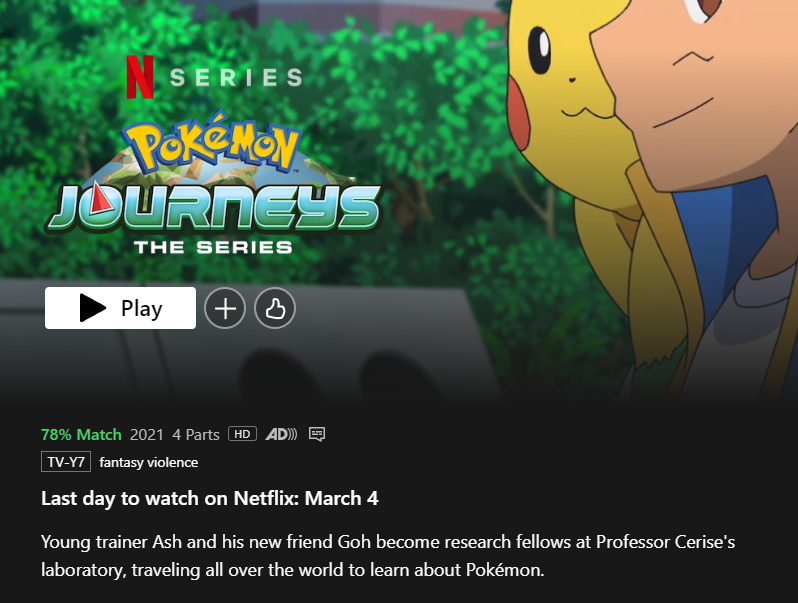 PMDotNet's tweet photo. Netflix has announced that Pokémon Journeys and Pokémon Master Journeys are leaving the streaming service on March 4th, 2024. #anipoke #netflix https://t.co/eWeBdUY7OD