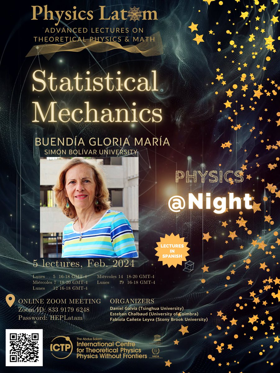 PhysicsLatam's tweet photo. Statistical Mechanics mini course (in Spanish) @ictpPWF 

Do not miss these series of lectures with Prof. Gloria María Buendía from Simon Bolivar University starting on Monday 5th Feb. 

📅5 - 19 Feb 2024 
🌐https://t.co/APoyQflz7V https://t.co/o8JrP8iKst