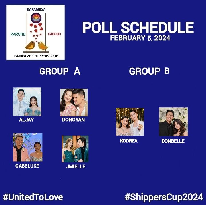 ShippersCup's tweet photo. #ShippersCup2024 Poll Schedule
(Day 5)

GROUP A
#AlJay/#DongYan
#GabbLuke/#JMIelle

GROUP B
#KoDrea/#DonBelle

Starting at 10:00AM
#UnitedToLove https://t.co/HsjdKWJ7YD