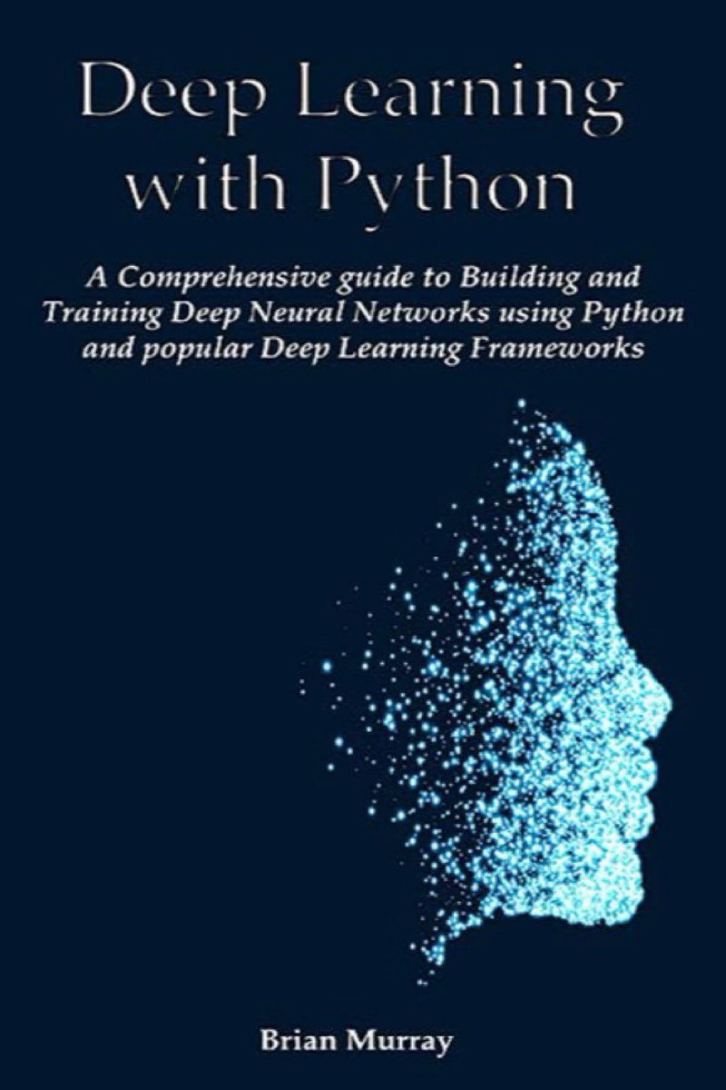 KirkDBorne's tweet image. #DeepLearning learning resources for 2024 — compiled by @clcoding 
—————
#MachineLearning #ML #AI #DataScience #DataScientists #Python #Coding #Mathematics #Algorithms #NeuralNetworks