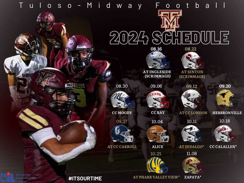 Tuloso-Midway 2024 Football Schedule!! Excited to build off a great season last year!  #ItsOurTime™️