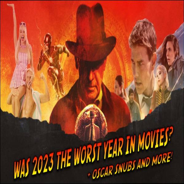 MovieMadnessPod's tweet photo. Was 2023 The Worst Year In Movies? - https://t.co/MZqNOaZv77 via @shareaholic  What Year do you think was the worst in movies? and what year was the best? #PodcastAndChill https://t.co/vLYFxkCODB