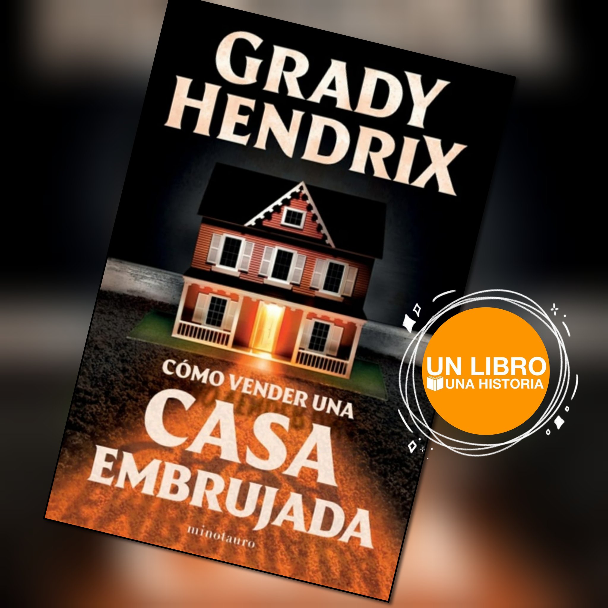 Reseña: Como vender una casa encantada de Grady Hendrix 