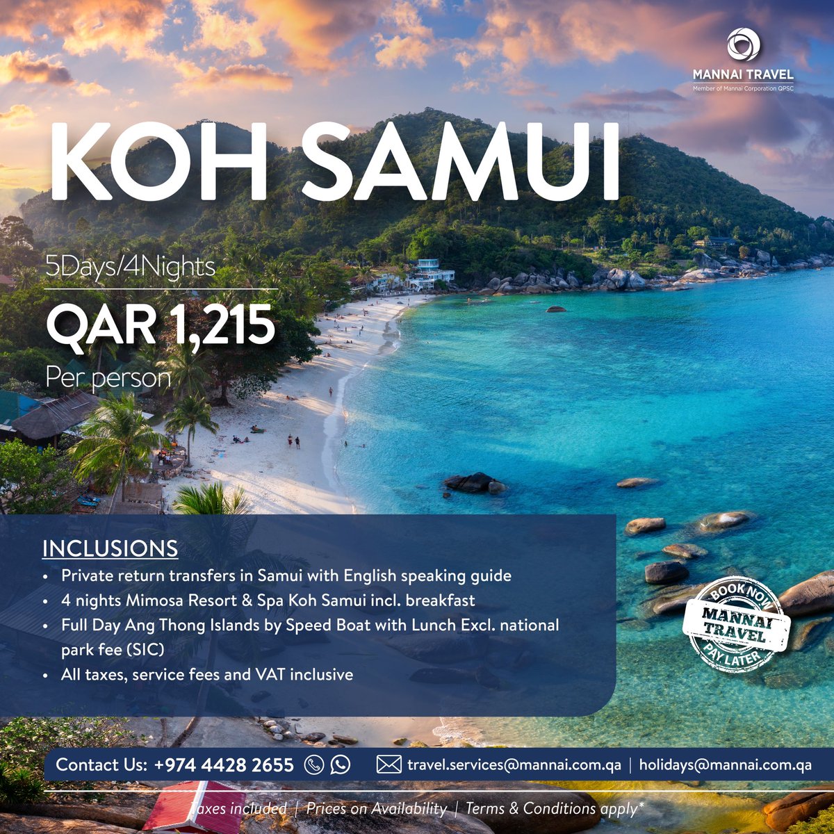 Escape to Koh Samui with Mannai Travel! 5-day beach break at Mimosa Resort & Spa for QAR 1,215/person. Private transfers, Ang Thong National Park adventure, taxes included. Book now for paradise! 

#KohSamui #BeachLife #ThailandVacation'