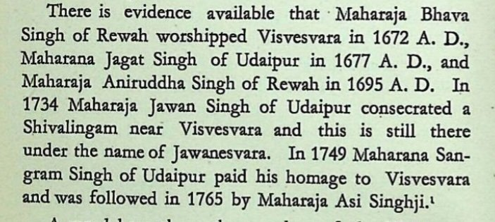 The Rajput king Maharaja Bhava Singh of Rewa worshiped Vishvanath in 1672. 3 years AFTER Aurangzeb destroyed the temple & built a mosque Maharana Jagat Singh in 1677. Aniruddha Singh in 1695. Mughals were unable to stop Hindus from praying in Gyanvapi. h/t @obsolete_utopia