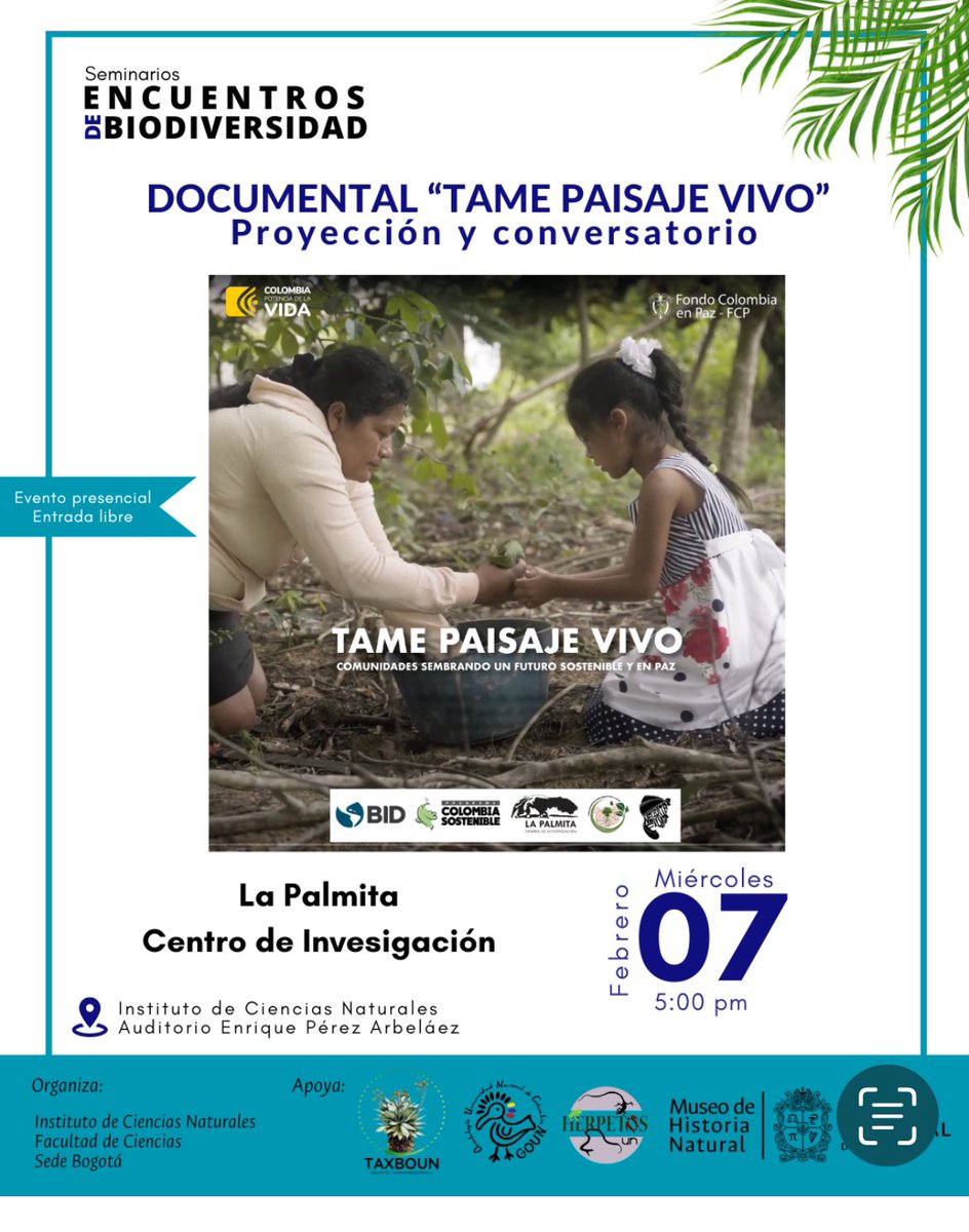 ICNUNAL's tweet photo. En el #ICN queremos invitarlos a nuestro primer #EncuentrosdeBiodiversidad del año este miércoles. Tendremos la proyección y conversatorio sobre el documental "Tame paisaje vivo", una historia de recuperación comunitaria de los bosques y morichales en el piedemonte llanero. https://t.co/lnA7GBw8P3