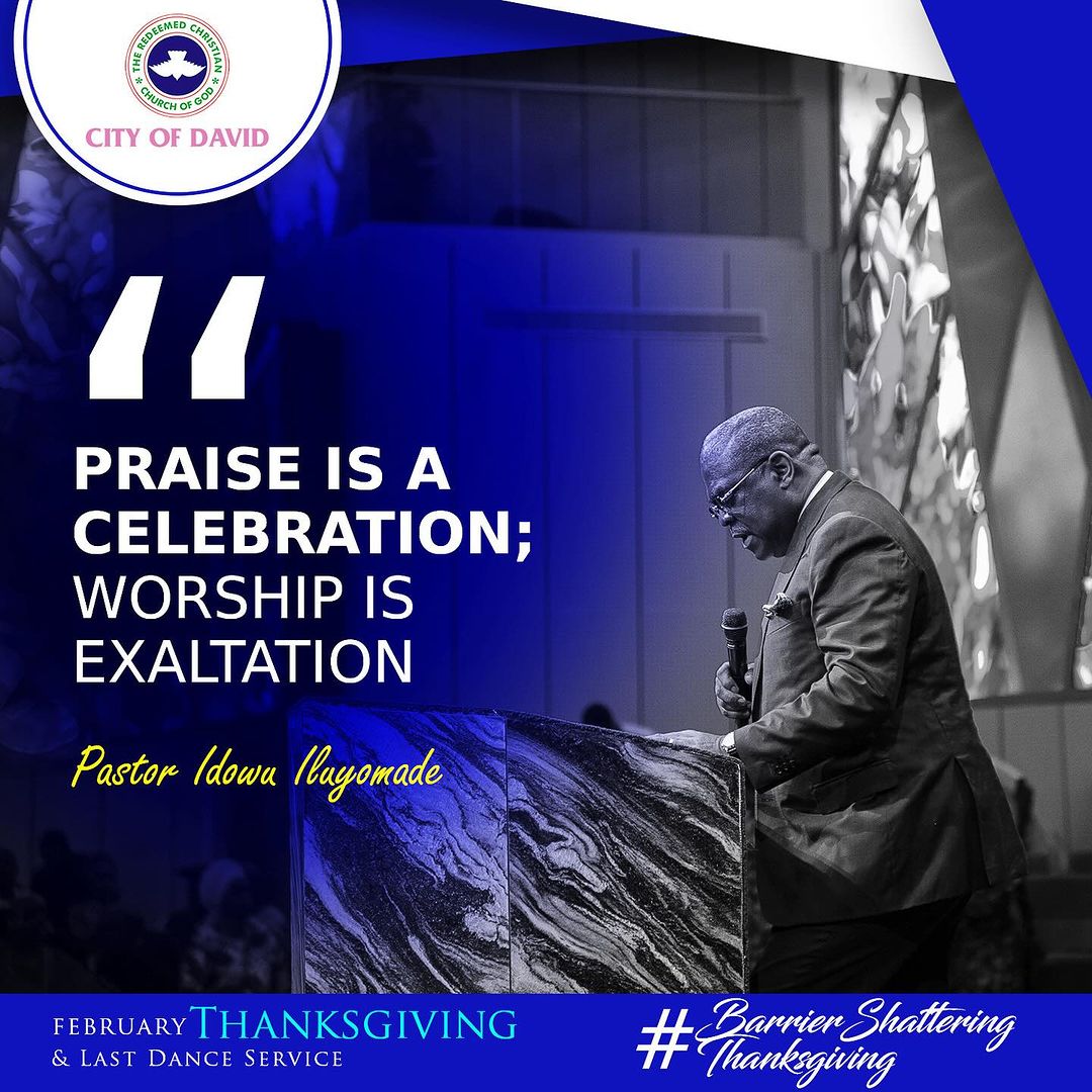 PastorID's tweet photo. Praise is a celebration; worship is exaltation. 

God is looking for true worshippers. 

#BarrierShatteringThanksgiving 
#PastorID https://t.co/WKwAUu0hsE