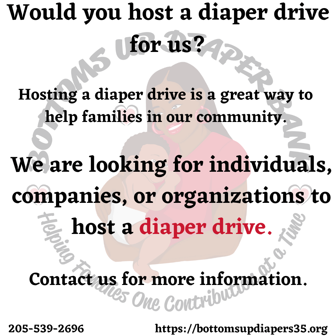 BottomsUp35's tweet photo. One way to support Bottoms Up Diaper Bank is with a diaper donation drive. You can do it with your family, friends, or coworkers. Your drive can last an entire month or a few weeks, you decide. Help us continue to serve families in West Alabama. #BottomsUpDiaperBank https://t.co/9A7fT486RG