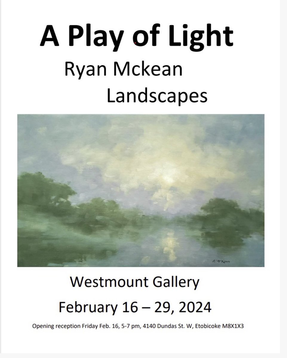 WestmountGallry's tweet photo. A Play of Light featuring Ryan McKean, opening night Feb 16. https://t.co/CLC4rEftFO
