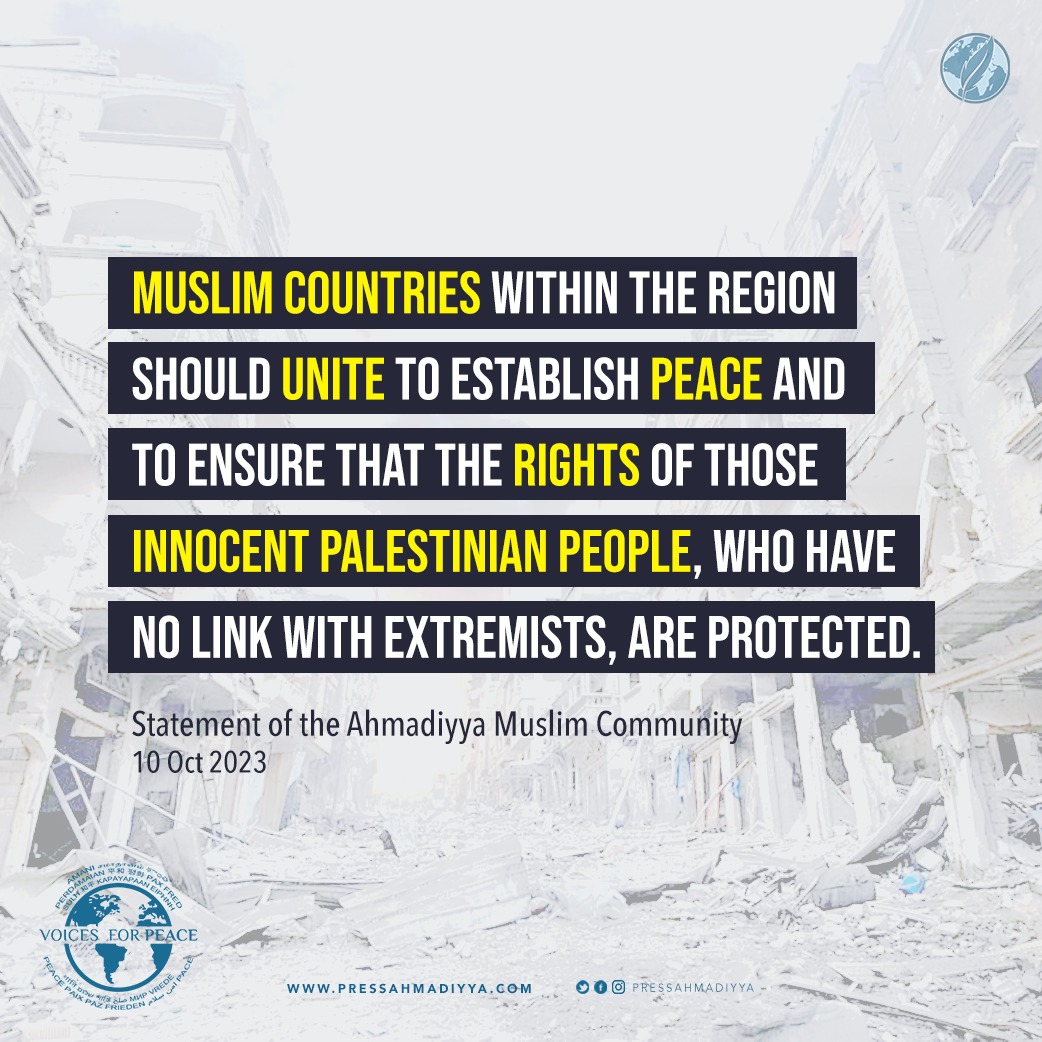 If Muslims united to help the Palestinians, the catastrophe unfolding in Gaza could end sooner rather than later. #voicesforpeace pressahmadiyya.com/press-releases…