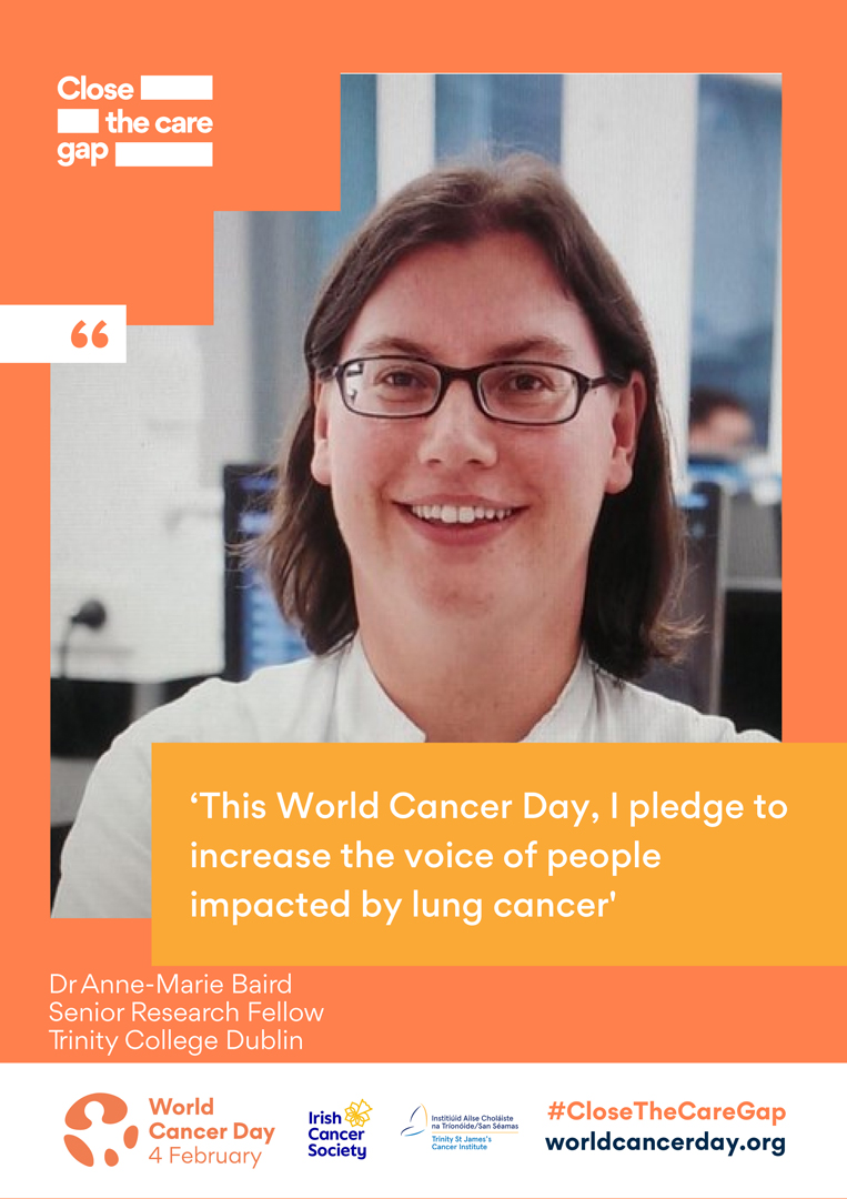 This #WorldCancerDay, Trinity’s Dr Anne-Marie Baird pledges to increase the voice of people impacted by lung cancer.

#ClosingTheCareGap #TSJCI #TCDAlumni