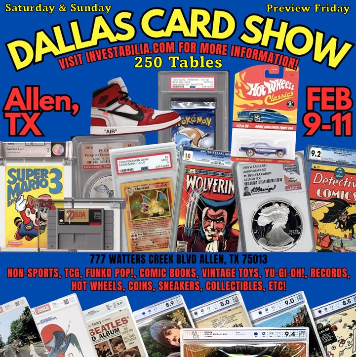 Join us at the Marriott Event Center in Allen, TX for the grand premiere of  Investabilia, powered by Dallas Card Show. Enjoy Sports cards, Comic books,  Vintage Toys, video games, Pokemon, yu-gi-oh,