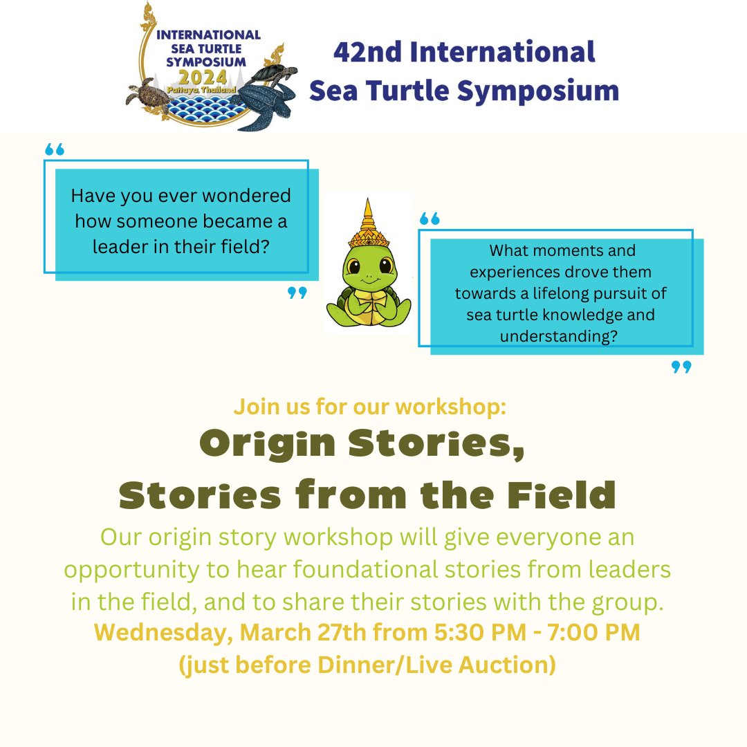 🌊 Dive into the journey of sea turtle leaders at our ‘Origin Stories, Stories from the Field’ Workshop!
Join us on Wednesday, March 27th, 5:30 PM - 7:00 PM, to hear and share your own stories! 📖 🇹🇭
Questions, contact us: ists42thailand.org/contact-us/