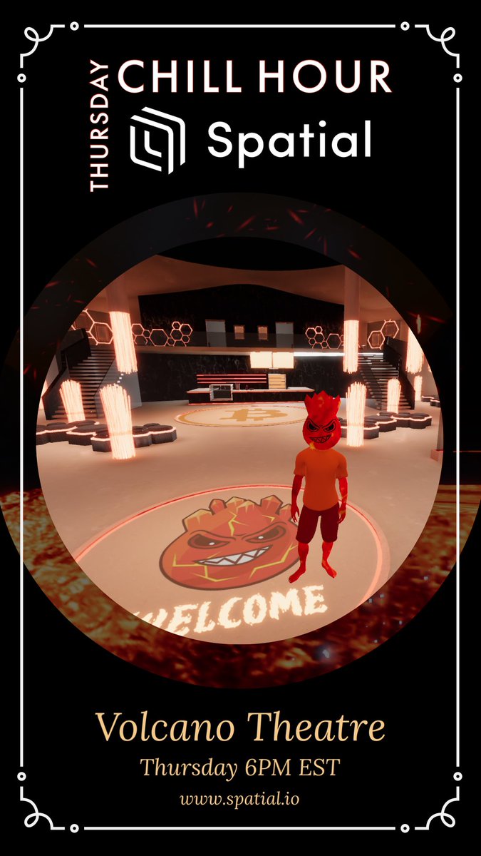 Every Thursday come hangout in the Spatial for a chill session w the Lava Heads! 🌋🍿👾 #Spatial