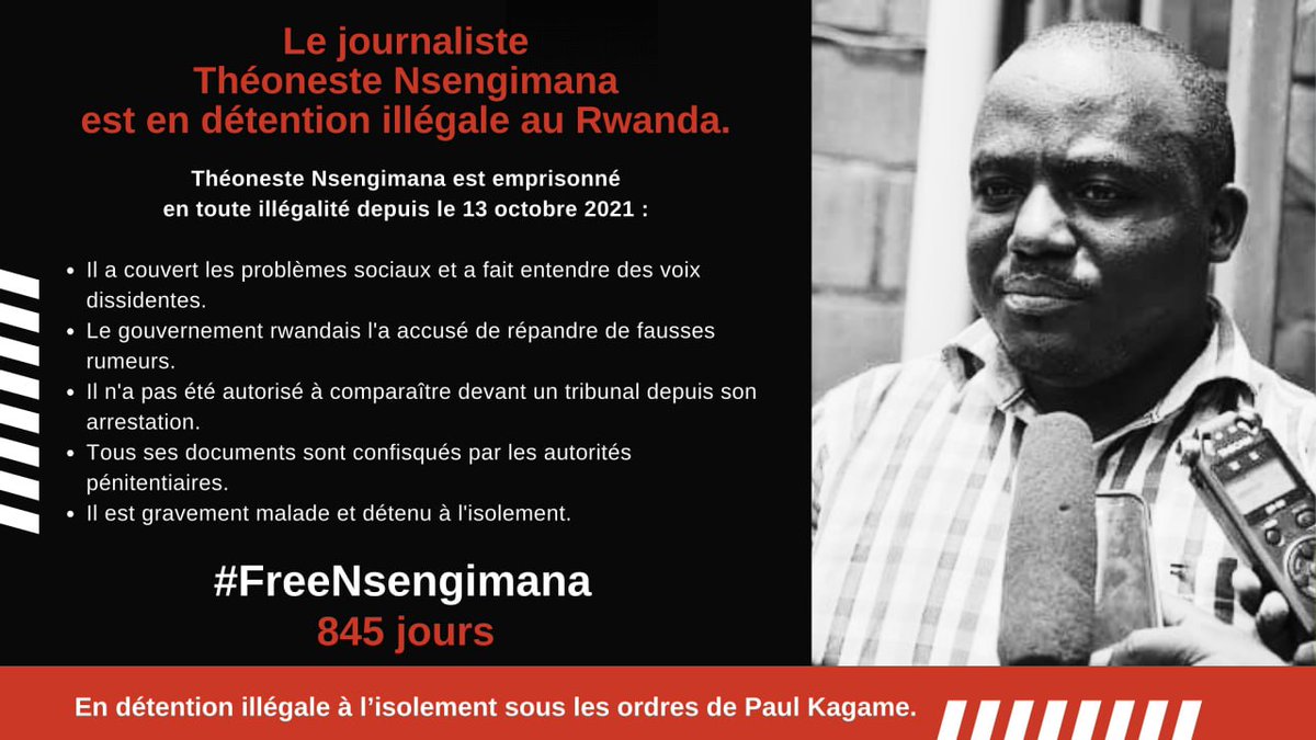 🔸845 jours de détention illégale!🔸

Le journaliste Théoneste Nsengimana n'a pas été autorisé à comparaître devant le tribunal depuis son arrestation &amp; tous ses documents ont été confisqués.

Il est très malade et détenu à l'isolement.

<a href="/PaulKagame/">Paul Kagame</a> doit #FreeNsengimana.

#Rwanda
