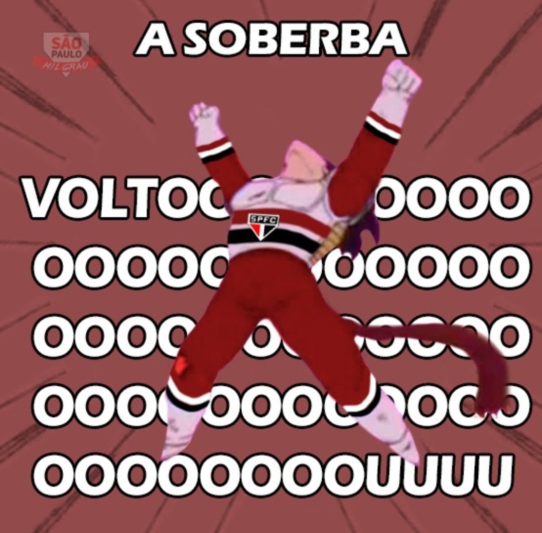 ÉÉÉ OOOOO MAAAIORRR DE TOOOODOOOSSSSSSSSSS A SOBERBA VOLTOOOOOOOU