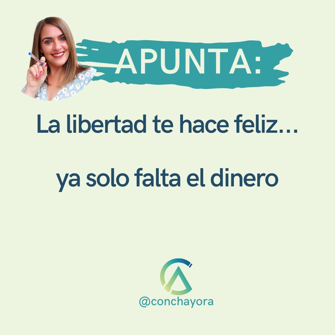 La libertad te hace feliz... Ya solo falta el dinero. Feliz fin de domingo #frasesinspiradoras #conchayora #marketingturistico