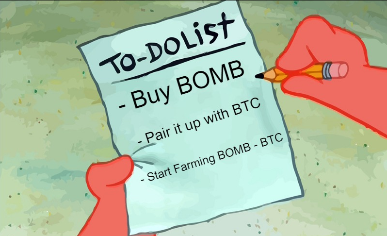 BombMoneyBSC's tweet photo. Buying $BOMB is the way and here is why: 

- BOMB is up +100% over a couple of days  

- You can pair BOMB with $BTC and earn high Daily APR  

- BOMB is going up and it will peg SOON

What do you have in your To-Do list? 📜 https://t.co/yGxNW4HRrl