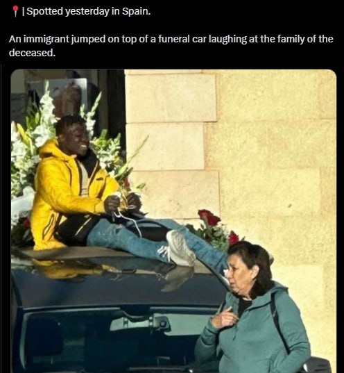 Diversity 101: non-White migrant laughing & mocking your deceased family member while you pay taxes to house and feed him.

You still ok, Spain?