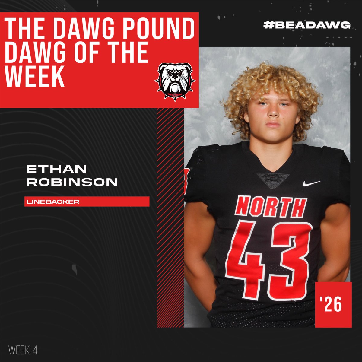 The Dawg Pound Dawg of the Week was ‘26 LB Ethan Robinson! Ethan brings the juice every day both physically and verbally as he pushes his teammates to be great! @Erob_23 is a weight room warrior! LETS GO!! #FAMILY #NORTH #CHAMPIONSHIPEVERYDAY #BEADAWG