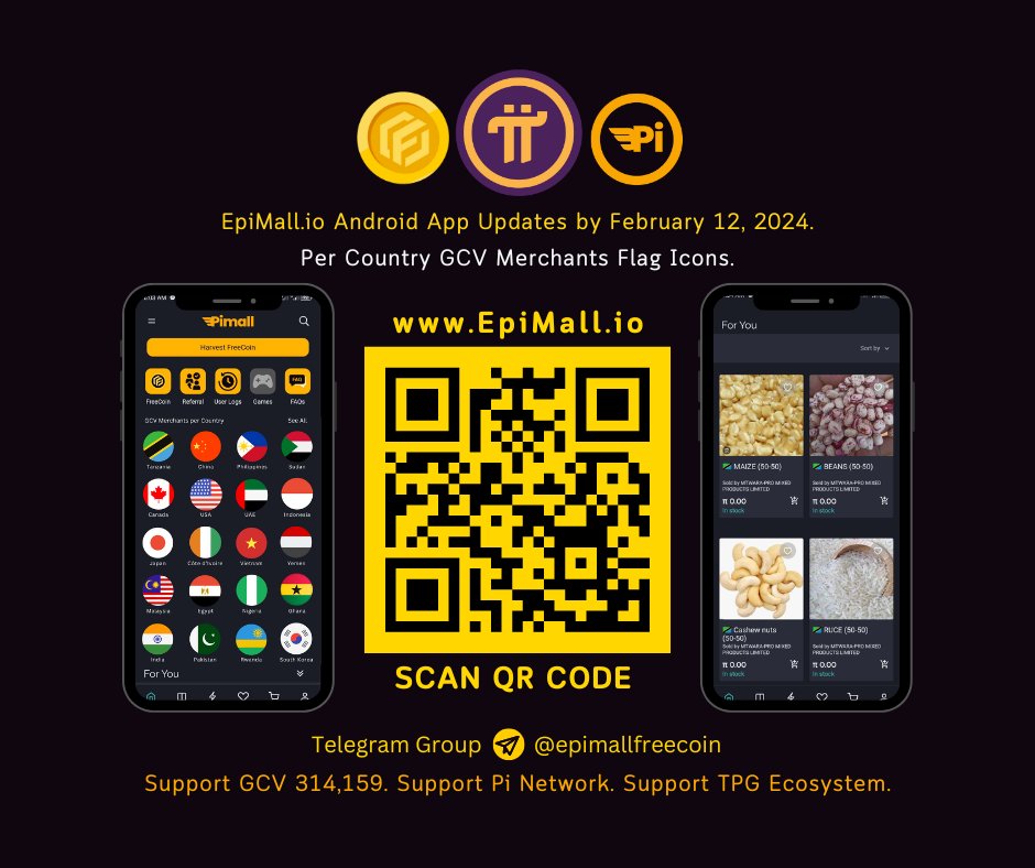 michael_ceo's tweet photo. 🛍️ EpiMall Android App updates by February 12, 2024. Per Country GCV Merchants Flag Icons.
===
📢Telegram:
https://t.co/RY8zcxGWxh
===
#PiNetwork #FreeCoinsRewards #TPGecosystem #EpiMall #FreeCoin #TestGCV #Philippines #PiNationSocietyPh #icenetwork #sidracoin #GCV314159 #TPGNFT #ILoveGCV #PurpleHeartGCV #FlagIcons