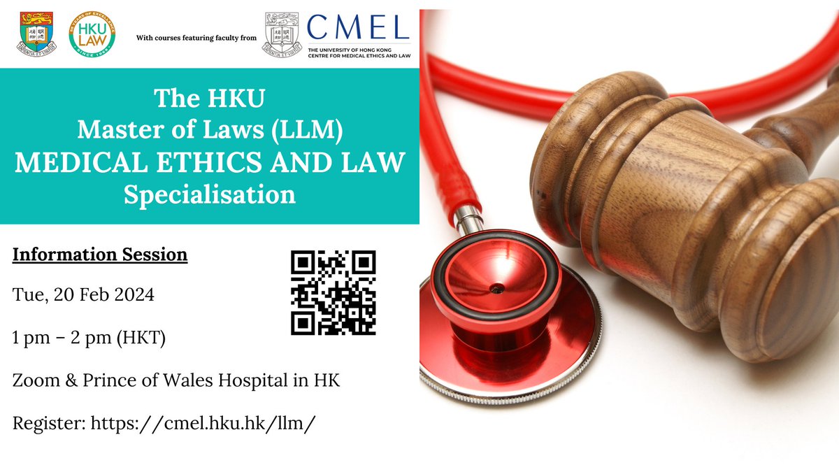 Info Session: Master of Laws MEDICAL ETHICS AND LAW Specialisation 

Tue 20 Feb 1 pm – 2 pm (HKT)

@ Zoom or Prince of Wales Hospital HK

cmel.hku.hk/llm

#medicallaw #medicalethics #healthlaw #healthethics #law #ethics #masters

@hkulaw @hkumed @HKUniversity