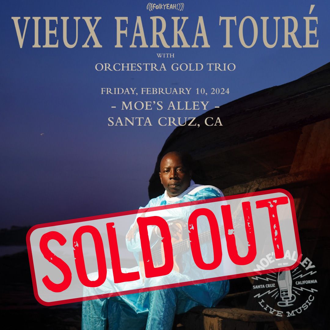 🔥 Sold Out! 🔥 @Vieuxfarkatoure with @OrchestraGold presented by @folkYEAHevents at Moe's Alley on Feb 10 is sold out. Thanks everyone! 🎶