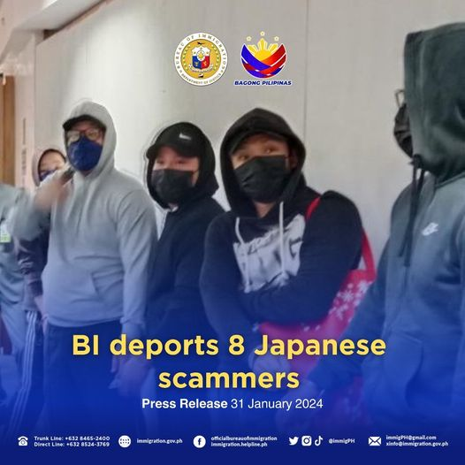 31 January 2024

𝐁𝐈 𝐃𝐄𝐏𝐎𝐑𝐓𝐒 𝟖 𝐉𝐀𝐏𝐀𝐍𝐄𝐒𝐄 𝐒𝐂𝐀𝐌𝐌𝐄𝐑𝐒

PASAY, Philippines—The Bureau of Immigration (BI) announced the deportation of eight Japanese nationals previously arrested for their involvement in scam operations.

READ: facebook.com/immigration.he…
