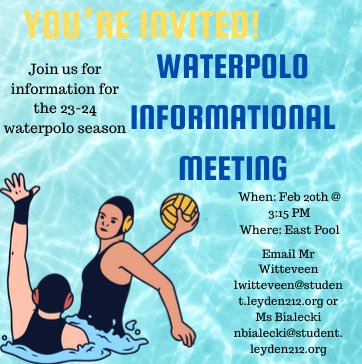 LeydenPolo's tweet photo. Our Pre-season waterpolo meeting will take place Feb 20th at 3:15 PM at the East Leyden Pool. You want to join the team? Sign up via Leyden 8 to 18, any questions email Coach Witteveen or Coach Bialecki @leydenpride212 @Leydenathletics #leydenpride https://t.co/XG44PQIZf8