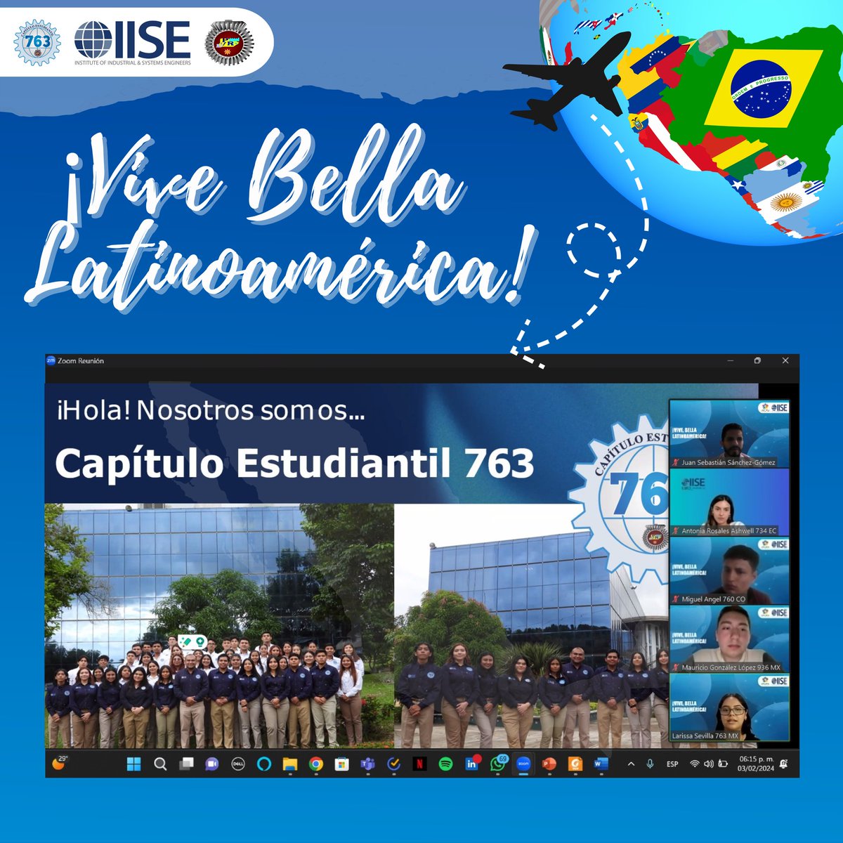 Chapter_763's tweet photo. "UNIENDO RAÍCES, DESAFIANDO FRONTERAS "
El día de ayer 3 de febrero del presente año se llevó a cabo la 1er edición de "Vive Bella, Latinoamérica".🌎
Donde miembros IISE🌐 de Latinoamérica 🇪🇨🇬🇹🇵🇪🇧🇴🇨🇴🇲🇽nos reunimos vía zoom👩🏻💻.
#Chapter763 #IISE #ITSPR #ViveBellaLATAM https://t.co/QY2rbhtLvD