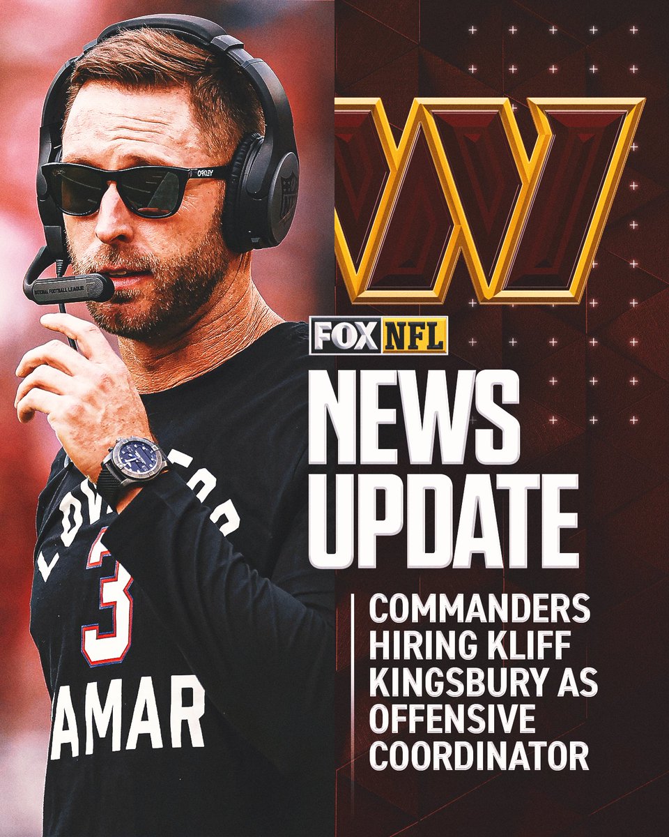 NFLonFOX's tweet image. The Commanders are hiring Kliff Kingsbury as their new offensive coordinator, per multiple reports