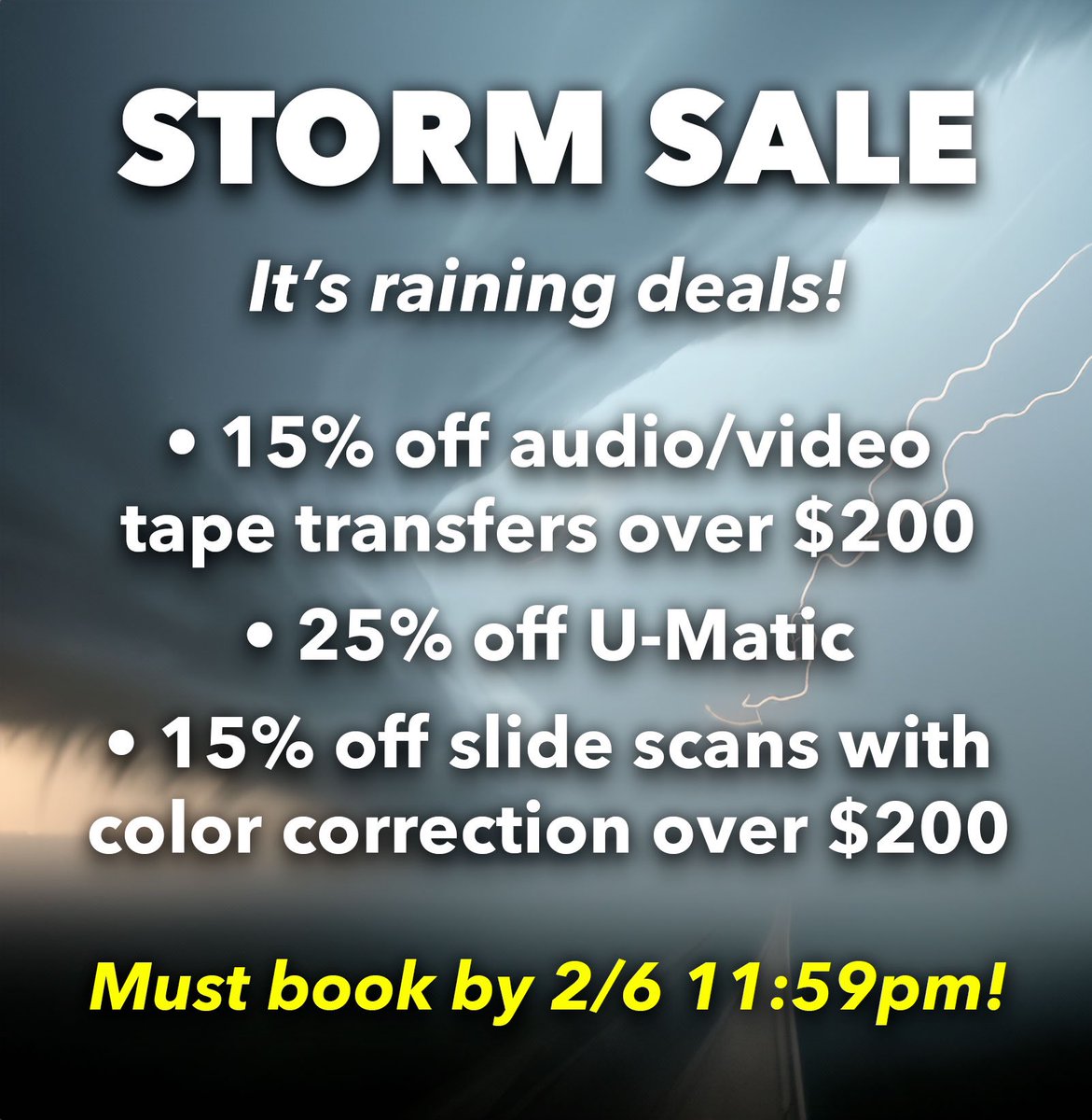 GrayJones's tweet photo. Storm sale on media transfers… book now to take advantage of these deals! Don't worry, we can pick them up after the storm. Be safe, everyone! https://t.co/1YLsyoEs4B #umatic #betacam #hdcam #vhs #minidv #hdv #hi8 #videotransfer #35mm https://t.co/z4I0VhkU7o