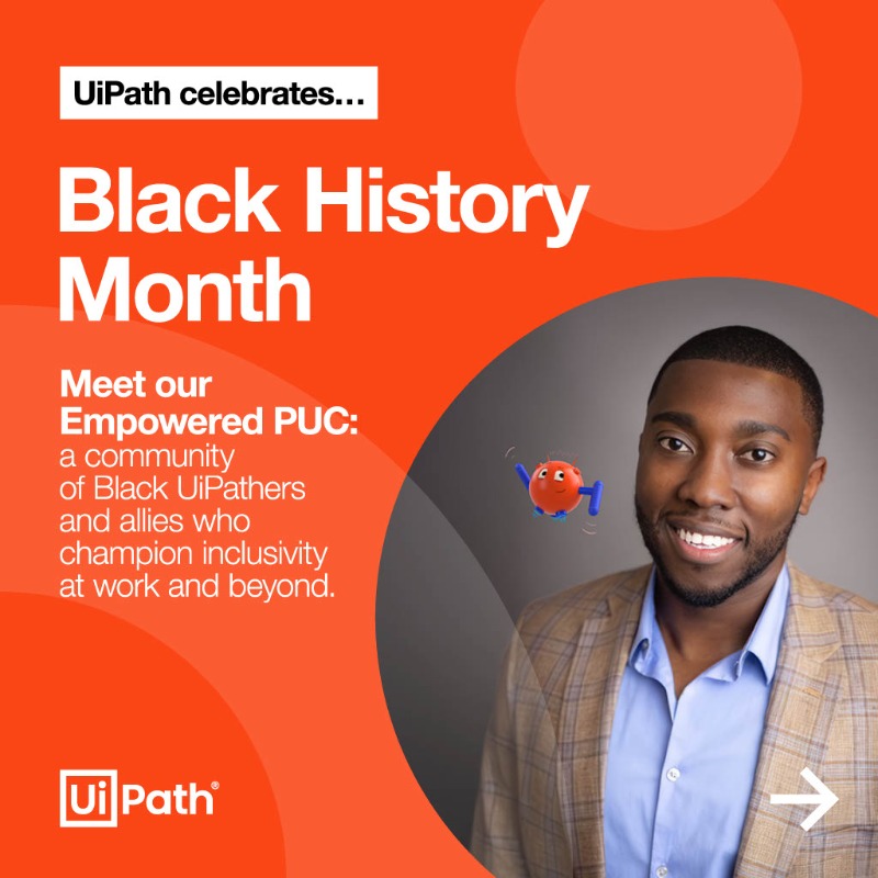 UiPath's tweet photo. Celebrate #BlackHistoryMonth with us &amp; the members of our Empowered PUC—starting with Steve. Tap 👉 into the culture, art, &amp; advice that inspires him. #HumansofUiPath #ERG
