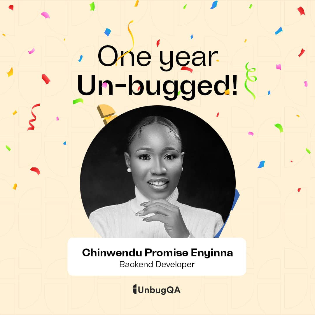 Unbugqa's tweet photo. Happy 1st work anniversary to Chinwendu, one of our rockstar backend developers! Your hard work, dedication, and contributions have been a vital part of our success over the past year. 

Cheers to many more years of success together @_ChinwenduE 🎉 https://t.co/JQe6bozsmP