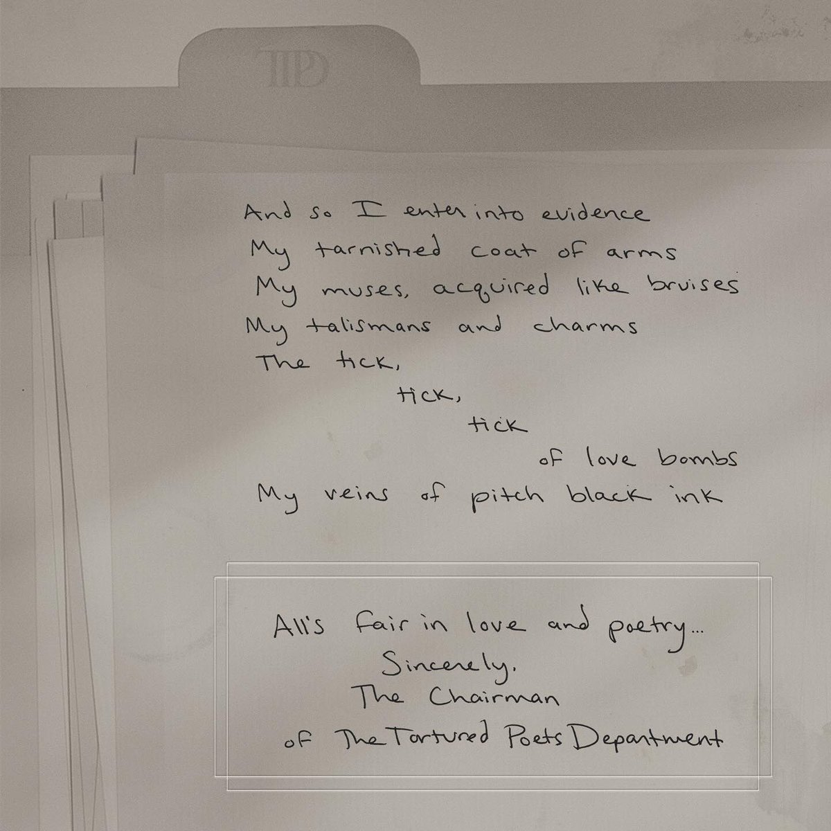 PopBase's tweet photo. “And So I enter into evidence my tarnished coat of arms my muses, acquired like bruises my talismans and charms. The tick, tick, tick of love bombs. My veins of pitch black ink.”

— Taylor Swift on her upcoming album ‘The Tortured Poets Department.’ https://t.co/O4i18FpFgU