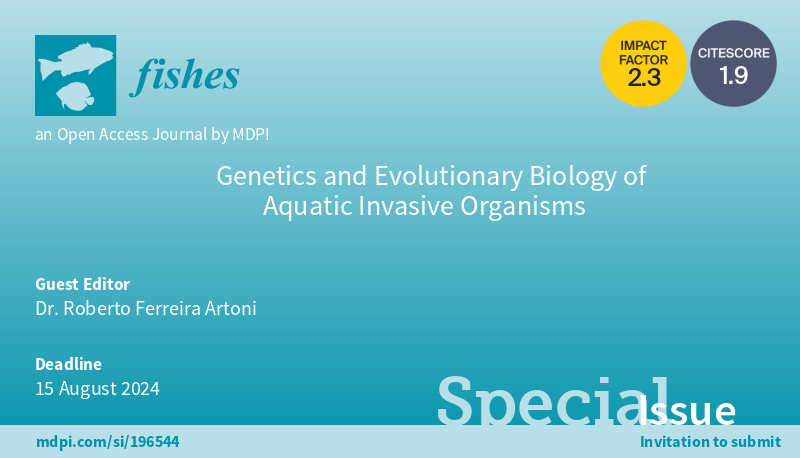 Fishes_MDPI's tweet photo. #FishesMDPI #Specialissue
👏👏👏A new special issue is online: "Genetics and Evolutionary Biology of Aquatic Invasive Organisms", guest edited by Dr. Roberto Ferreira Artoni.
🔎https://t.co/jqTHhFxBXN
#bioinvasion #invasivespecies #geneticvariability https://t.co/1xNGikscGi