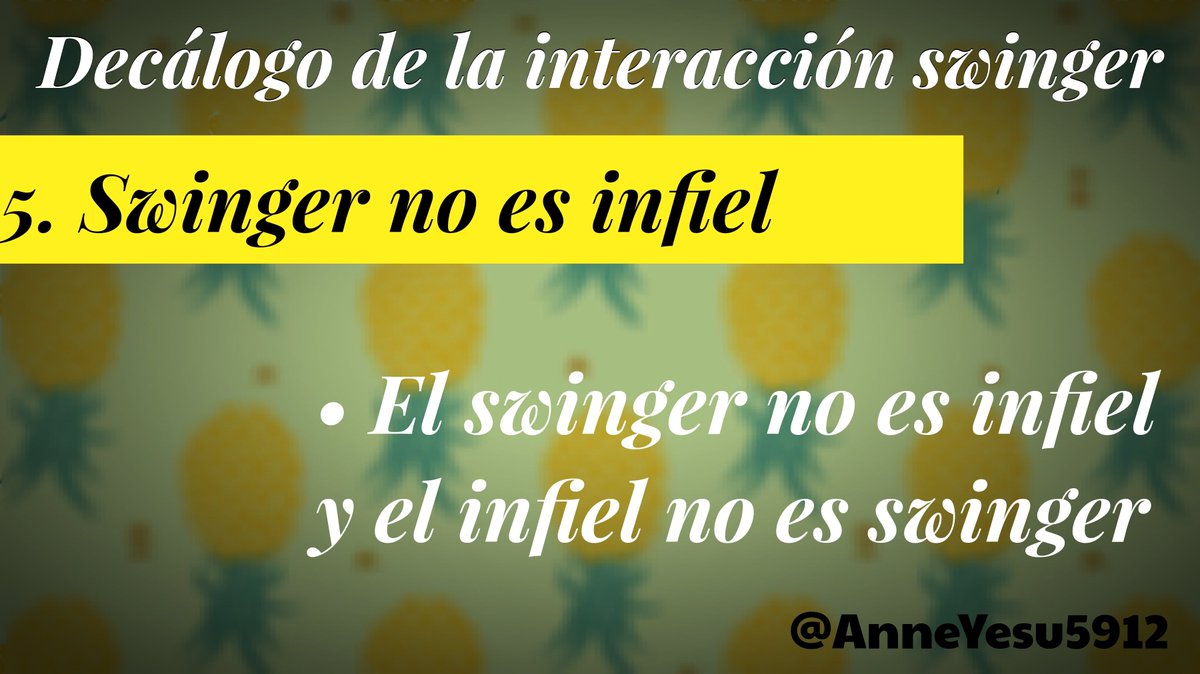 Una pareja swinger no está engañando a nadie porque todo lo que hacen en pareja o en lo individual surge de reglas y acuerdos previos.