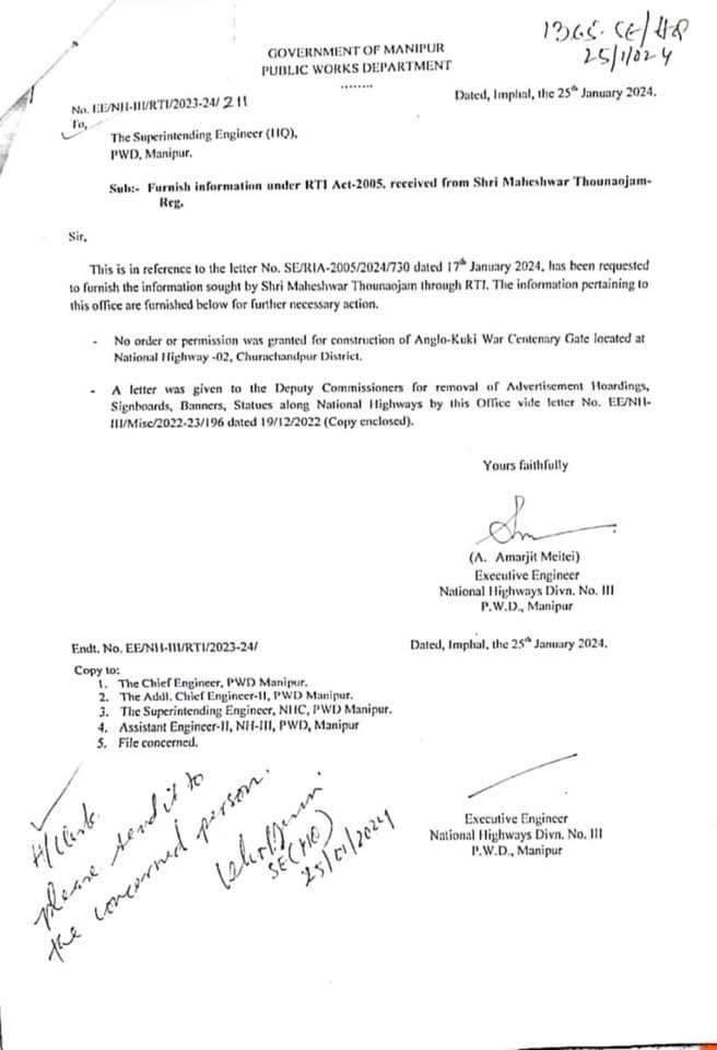 Today I would like to share the reply to my RTI from Superintending Engineer (HQ) , PWD Manipur regarding the biased Anglo Kuki War Centenary Gate at National Highway 2, Churachandpur District. 

The concerned department has replied that there is no any permission for the