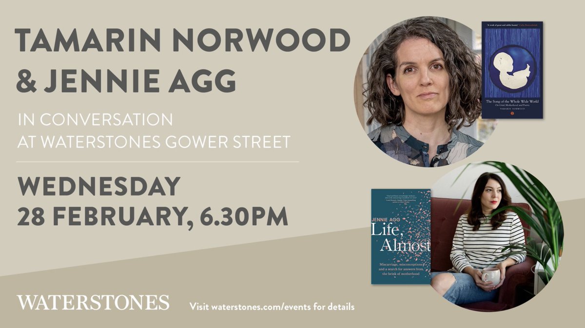On 28 Feb I'll be in London at Waterstones Gower Street, in conversation with @jenniferagg about pregnancy, motherhood and channelling grief into writing. Join us for welcome drinks from 6pm, and book signings after. waterstones.com/events/pregnan… @Waterstones @gowerst_books