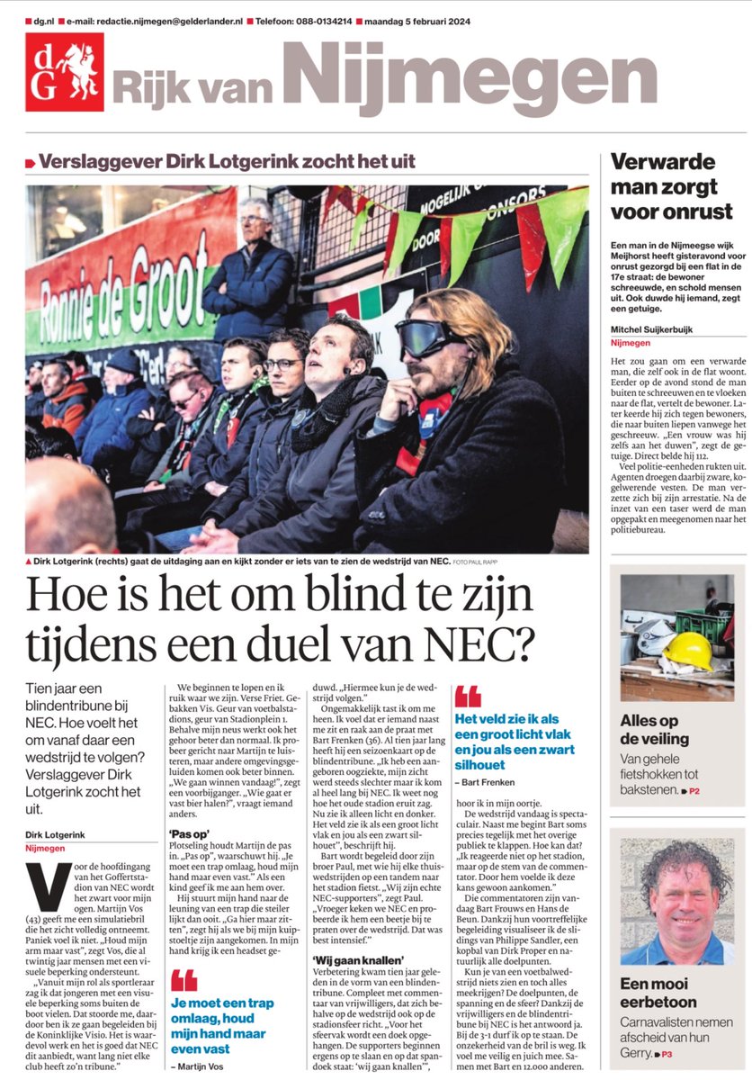 Afgelopen weekend bezocht ik NEC-Heracles als bezoeker van de blindentribune. Inclusief simulatiebril. Het werd een indrukwekkende ervaring met dit verhaal voor <a href="/DeGelderlander/">De Gelderlander</a> als resultaat.

#nec #nijmegen #koninklijkevisio #blind #eredivisie #blindentribune