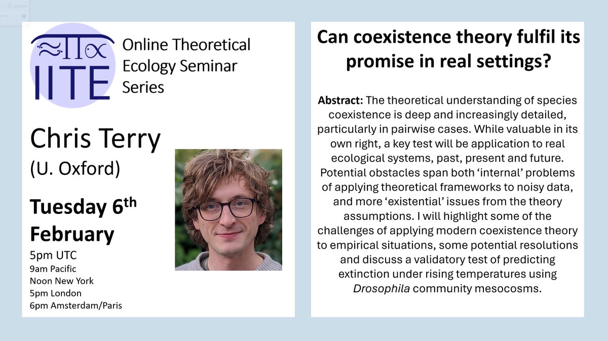 📢Do join us tomorrow for our next online seminar: Chris Terry (Oxford) will present: 

⭐️Can coexistence theory fulfil its promise in real settings?⭐️

Details and Zoom link: iite.info/seminar/
Global times: timeanddate.com/worldclock/fix… 

Free and open to all - see you there!